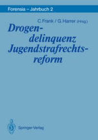 cover of the book Drogendelinquenz Jugendstrafrechtsreform