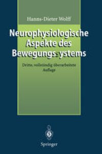 cover of the book Neurophysiologische Aspekte des Bewegungssystems: Eine Einführung in die neurophysiologische Theorie der manuellen Medizin