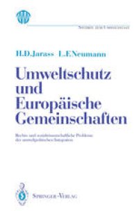 cover of the book Umweltschutz und Europäische Gemeinschaften: Rechts- und sozialwissenschaftliche Probleme der umweltpolitischen Integration