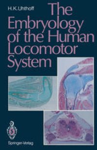 cover of the book The Embryology of the Human Locomotor System