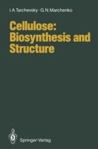 cover of the book Cellulose: Biosynthesis and Structure