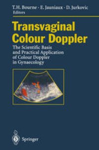 cover of the book Transvaginal Colour Doppler: The Scientific Basis and Practical Application of Colour Doppler in Gynaecology