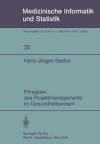 cover of the book Prinzipien des Projektmanagements im Gesundheitswesen