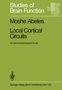 cover of the book Local Cortical Circuits: An Electrophysiological Study