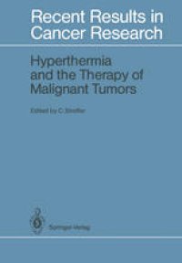 cover of the book Hyperthermia and the Therapy of Malignant Tumors