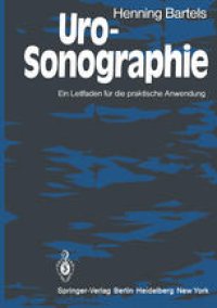 cover of the book Uro-Sonographie: Ein Leitfaden für die praktische Anwendung