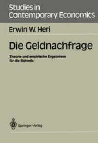 cover of the book Die Geldnachfrage: Theorie und empirische Ergebnisse für die Schweiz