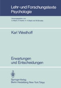 cover of the book Erwartungen und Entscheidungen