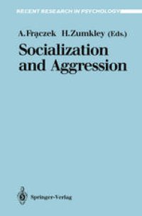 cover of the book Socialization and Aggression