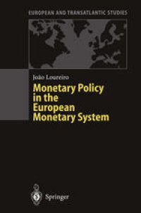 cover of the book Monetary Policy in the European Monetary System: A Critical Appraisal