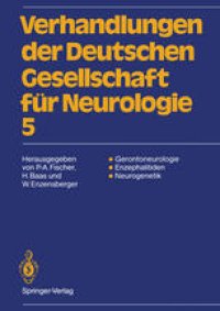 cover of the book Verhandlungen der Deutschen Gesellschaft für Neurologie: 61. Tagung Jahrestagung vom 22.–24. September 1988 in Frankfurt am Main