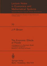 cover of the book The Economic Effects of Floods: Investigations of a Stochastic Model of Rational Investment Behavior in the Face of Floods