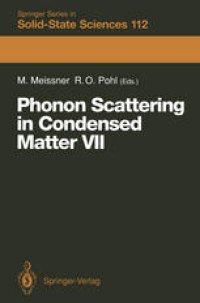 cover of the book Phonon Scattering in Condensed Matter VII: Proceedings of the Seventh International Conference, Cornell University, Ithaca, New York, August 3–7, 1992