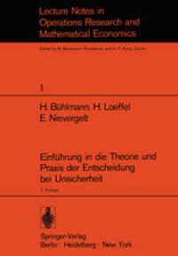 cover of the book Einführung in die Theorie und Praxis der Entscheidung bei Unsicherheit: Unterlagen für einen Kurs der Schweizerischen Vereinigung für Operations Research