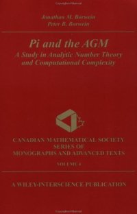 cover of the book Pi and the AGM: a study in analytic number theory and computational complexity