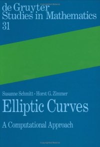 cover of the book Elliptic Curves: A Computational Approach