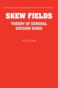 cover of the book Skew fields: theory of general division rings