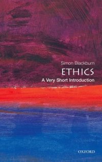 cover of the book Ethics: A Very Short Introduction