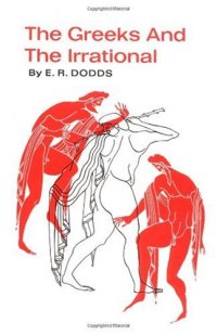 cover of the book The Greeks and the irrational