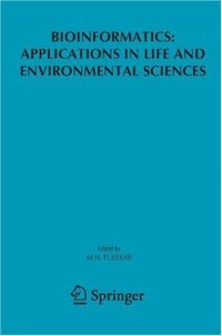 cover of the book Bioinformatics: applications in life and environmental sciences