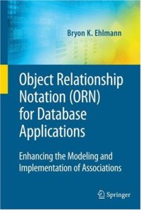 cover of the book Object Relationship Notation (ORN) for Database Applications: Enhancing the Modeling and Implementation of Associations