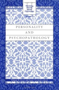 cover of the book Thinking Clearly About Psychology, Volume 2: Personality and Psychophatholgy