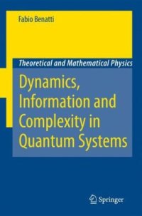 cover of the book Quantum Entropies: Dynamics, Information and Complexity