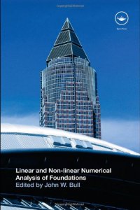 cover of the book Linear and non-linear numerical analysis of foundations