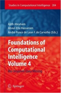 cover of the book Foundations of Computational Intelligence Volume 4: Bio-Inspired Data Mining