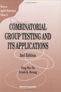 cover of the book Combinatorial group testing and its applications