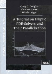 cover of the book A tutorial on elliptic PDE solvers and their parallelization