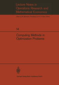 cover of the book Computing Methods in Optimization Problems: Papers presented at the 2nd International Conference on Computing Methods in Optimization Problems, San Remo, Italy, September 9–13, 1968