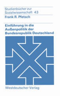 cover of the book Einführung in die Außenpolitik der Bundesrepublik Deutschland: Eine systematisch-theoretische Grundlegung