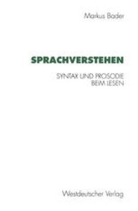 cover of the book Sprachverstehen: Syntax und Prosodie beim Lesen