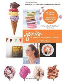 cover of the book Jeni's Splendid Ice Creams at Home