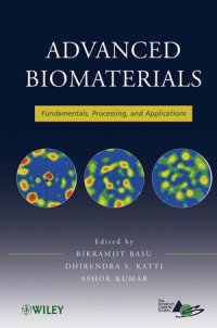 cover of the book Advanced Biomaterials: Fundamentals, Processing, and Applications