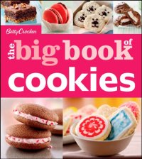 cover of the book Betty Crocker The Big Book of Cookies