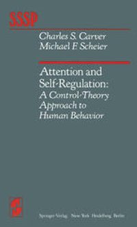 cover of the book Attention and Self-Regulation: A Control-Theory Approach to Human Behavior