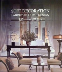 cover of the book Soft Decoration - Fabrics in Home Design