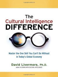 cover of the book The Cultural Intelligence Difference: Master the One Skill You Can't Do Without in Today's Global Economy