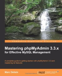 cover of the book Mastering phpMyAdmin 3.3.x for Effective MySQL Management