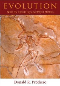 cover of the book Evolution: What the Fossils Say and Why It Matters