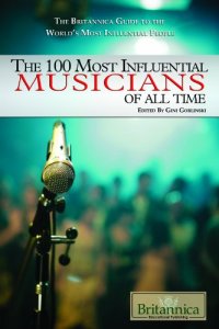 cover of the book The 100 Most Influential Musicians of All Time