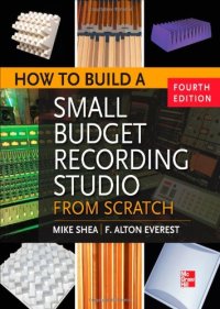 cover of the book How to Build a Small Budget Recording Studio from Scratch 4/E