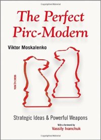 cover of the book The Perfect Pirc-Modern: Strategic Ideas & Powerful Weapons