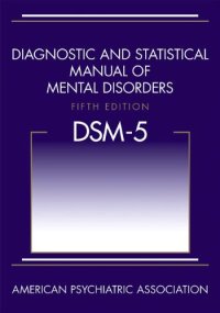 cover of the book Diagnostic and Statistical Manual of Mental Disorders, 5th Edition: DSM-5