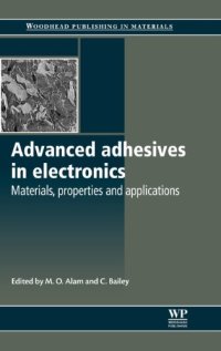 cover of the book Advanced Adhesives in Electronics: Materials, properties and applications