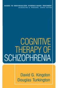 cover of the book Cognitive Therapy of Schizophrenia