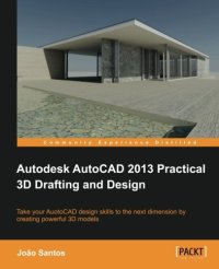 cover of the book Autodesk AutoCAD 2013 Practical 3D Drafting and Design