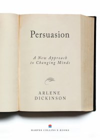 cover of the book Persuasion: A New Approach to Changing Minds